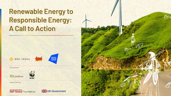 Renewable Energy to Responsible Energy Initiative: Call to Action Report